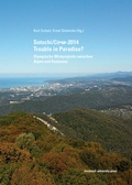 Cover: Sotschi/????-2014 - Troubles in Paradise? - innsbruck university press