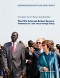 Cover: The EU's External Action Service: Potentials for a one voice Foreign Policy - innsbruck university press