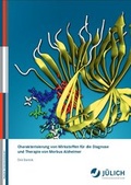 Cover: Charakterisierung von Wirkstoffen f&uuml;r die Diagnose und Therapie von Morbus Alzheimer - Verlag des Forschungszentrums J&uuml;lich