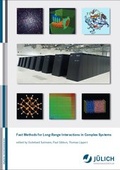 Cover: Fast Methods for Long-Range Interactions in Complex Systems - Verlag des Forschungszentrums J&uuml;lich