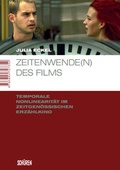 Cover: Zeitenwende(n) des Films - Sch&uuml;ren Verlag GmbH