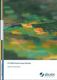 Enlarge image Cover: CITYZEN Climate Impact Studies - Verlag des Forschungszentrums Jülich