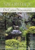 Cover: Naturmagie - Die Gr&uuml;ne Hexenkunst - Silberschnur