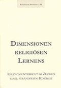 Cover: Dimensionen religi&ouml;sen Lernens - Thomas-Morus-Akad.