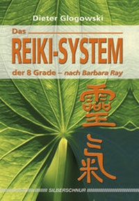 Enlarge image Cover: Das Reiki System der 8 Grade - Silberschnur
