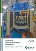 Cover: Neutron Scattering - Verlag des Forschungszentrums J&uuml;lich