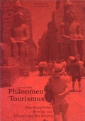 Cover: Ph&auml;nomen Tourismus - Thomas-Morus-Akad.