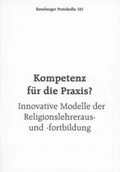 Cover: Kompetenz f&uuml;r die Praxis? - Thomas-Morus-Akad.