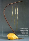 Cover: Arch&auml;ologie des Alltags - Thomas-Morus-Akad.