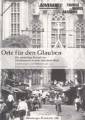 Cover: Orte f&uuml;r den Glauben - Thomas-Morus-Akad.