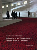Cover: Landsberg in der Zeitgeschichte - Zeitgeschichte in Landsberg - V&ouml;gel, E