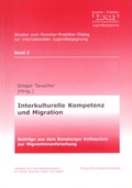 Cover: Interkulturelle Kompetenz und Migration - Thomas-Morus-Akad.