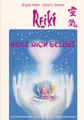 Cover: Reiki - Heile dich selbst - Silberschnur