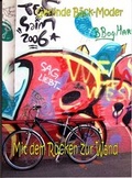 Cover: Mit dem R&uuml;cken zur Wand - Bayer Verlag
