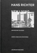 Cover: Hans Richter, New Living - Lars M&uuml;ller Publishers