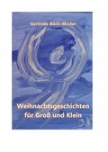 Cover: Weihnachtsgeschichten f&uuml;r Gro&szlig; und Klein - Bayer Verlag