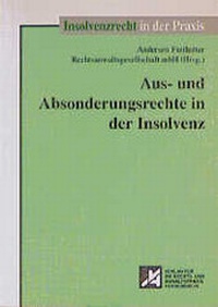 Abbildung von: Aus- und Absonderungsrechte in der Insolvenz - ZAP