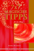Cover: 7 x 7 magische Tipps - Silberschnur