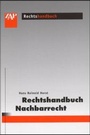 Cover: Rechtshandbuch Nachbarrecht - ZAP