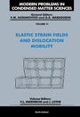 Cover: Elastic Strain Fields and Dislocation Mobility - Elsevier