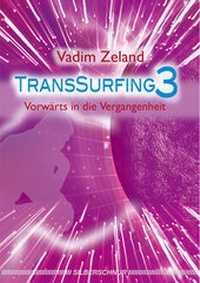 Abbildung von: Transsurfing 3 - Silberschnur