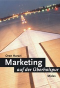 Cover: Marketing auf der &Uuml;berholspur - Midas Management