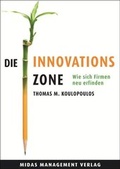 Cover: Die Innnovations-Zone - Midas Management