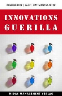 Abbildung von: Innovations-Guerilla - Midas Management