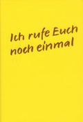 Cover: Ich rufe Euch noch einmal - Neuer Johannes Vlg
