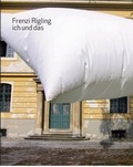 Cover: Frenzi Rigling: ich und das - Schlebr&uuml;gge.Editor