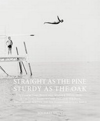 Abbildung von: Straight as the Pine, Sturdy as the Oak - Schlebrügge.Editor