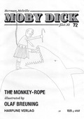 Cover: Moby Dick Filet No 72 - The Monkey Rope - Illustrated by Olaf Breuning - Harpune Verlag