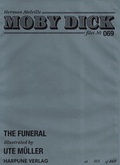 Cover: Moby Dick Filet No 69 - The Funeral - illustrated by Ute M&uuml;ller - Harpune Verlag