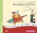 Cover: Uhus Reise durch die Musikgeschichte. Das 12. Jahrhundert. Minnesang und was sonst noch war - Igel Records