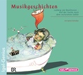 Cover: Musikgeschichten. Ludwig van Beethoven - Igel Records