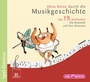 Cover: Uhus Reise durch die Musikgeschichte. Das 19. Jahrhundert. Die Romantik und ihre Virtuosen - Igel Records