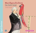 Cover: Musikgeschichten. Papa Haydns Papagei - Igel Records