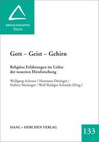 Enlarge image Cover: Gott - Geist - Gehirn - Haag + Herchen