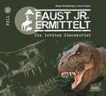 Cover: Faust jr. ermittelt 1. Die letzten Dinosaurier - Igel Records