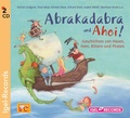 Cover: Abrakadabra und Ahoi! - Igel Records