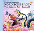 Cover: Nordische Sagen. Vom Ende der Zeit. Ragnar&ouml;k - Igel Records