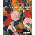 Cover: Leben mit der Kunst - Nicolai Verlag