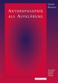 Cover: Anthroposophie als Aufkl&auml;rung - Novalis Verlag