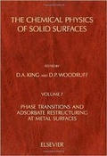Cover: Phase Transitions and Adsorbate Restructuring at Metal Surface: Volume 7 - Elsevier