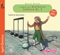 Cover: Starke St&uuml;cke. Ludwig van Beethoven. Sinfonie Nr. 5 - Igel Records