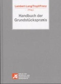 Cover: Handbuch der Grundst&uuml;ckspraxis - ZAP