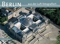 Cover: Berlin aus der Luft fotografiert - Nicolai Verlag