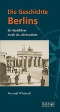 Cover: Die Geschichte Berlins - Nicolai Verlag