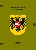 Cover: Das Fischereibuch Maximilians I. - AquaTech Publications