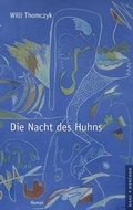 Cover: Die Nacht des Huhns - Haag + Herchen